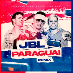 JBL Paraguai Remix