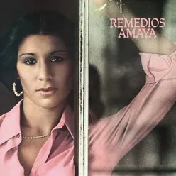 Remedios Amaya Remasterizado 2022