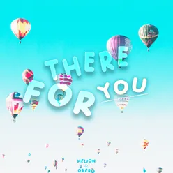 There For You