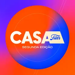 Casa Filtr - Segunda Edição Ao Vivo