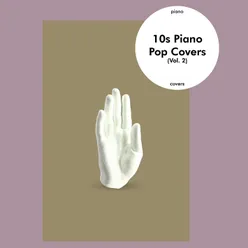 10s Piano Pop Covers (Vol. 2)