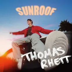 Sunroof Thomas Rhett Remix