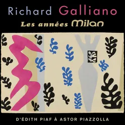 Les Années Milan : d'Edith Piaf à Astor Piazzolla