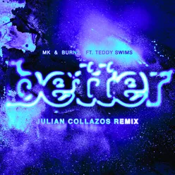 Better Julian Collazos Remix