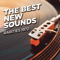 The Best New Sounds - Rarities 1972