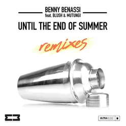 Until The End Of Summer (Rivaz & Botteghi Remix)
