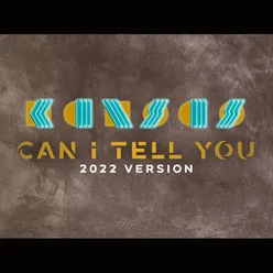 Can I Tell You 2022 Version