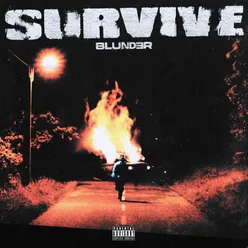 SURVIVE