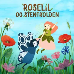 Roselil Og Stentrolden