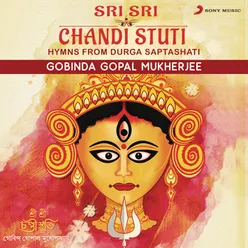 Shakradi Stuti - Devaya Shri Durga Saptashati - Chapter 4 (Devi Stuti)