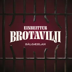 Einbeittur brotavilji