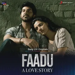 Faadu - A Love Story Original Series Soundtrack