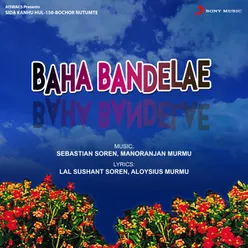 Baha Bandelae