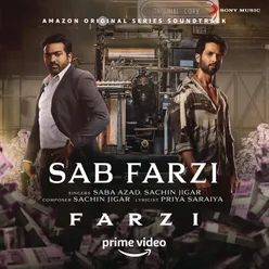 Sab Farzi From "Farzi"