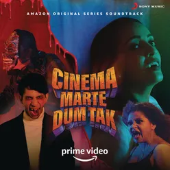 Cinema Marte Dum Tak Original Series Soundtrack