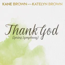 Thank God (Spring Symphony Instrumental)