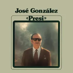 José González "Presi" (1976) (Remasterizado 2023)