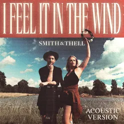 I Feel It In The Wind Acoustic Version