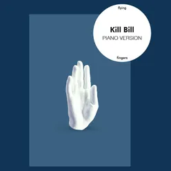 Kill Bill Piano Version