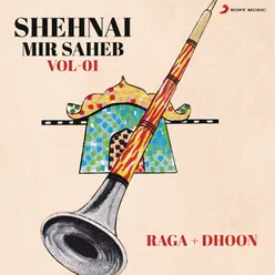 Shehnai (Mir Saheb), Vol. 1