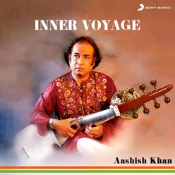 Inner Voyage (Raag Mishra Kafi)