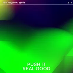 Push It Real Good (Extended Mix)