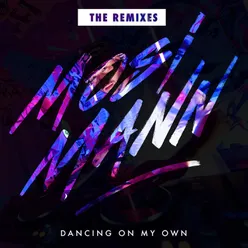 Dancing On My Own (Grand Bleu Remix)