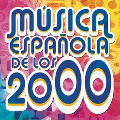 Música Española de los 2000