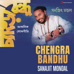 Chengra Bandhu