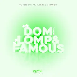 Dom, Lomp & Famous (Remix)