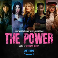 The Power (Prime Video Original Series Soundtrack)