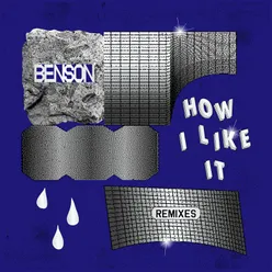 How I Like It (Remixes)