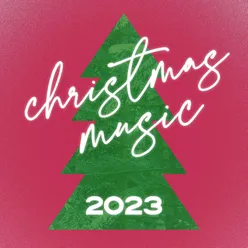 Christmas Music 2023 / Top 100 Hits