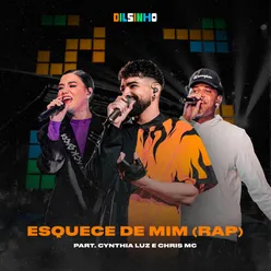 Esquece de Mim (Rap) (Ao Vivo)