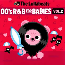 00's R&B For Babies, Vol.2