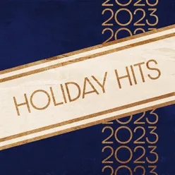 Holiday Hits 2023