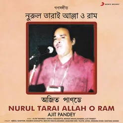 Nurul Tarai Allah O Ram