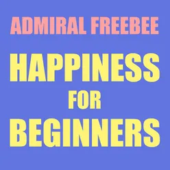 Happiness For Beginners