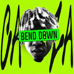 Bend Down