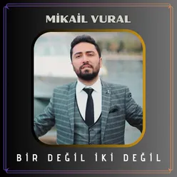 Bir Değil İki Değil