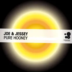 Pure Hooney (Joe Jessey Remix)