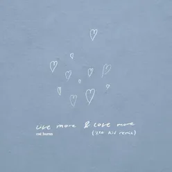 live more & love more (220 KID remix)