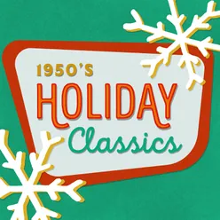 (There's No Place Like) Home for the Holidays (1954 Version)