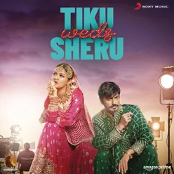 Tiku Weds Sheru (Original Motion Picture Soundtrack)