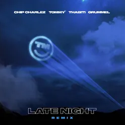 LATE NIGHT (Remix)