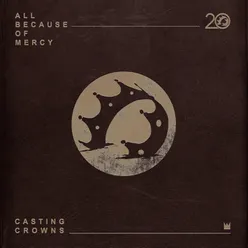 All Because of Mercy (Radio Version)