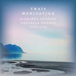 Massenet: Thaïs - Meditation (Trio Version)