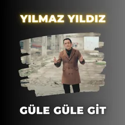 Güle Güle Git