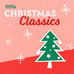 Christmas Classics of the 50s