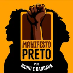 Manifesto Preto (Citação: Onde o Brasil Aprendeu a Liberdade)